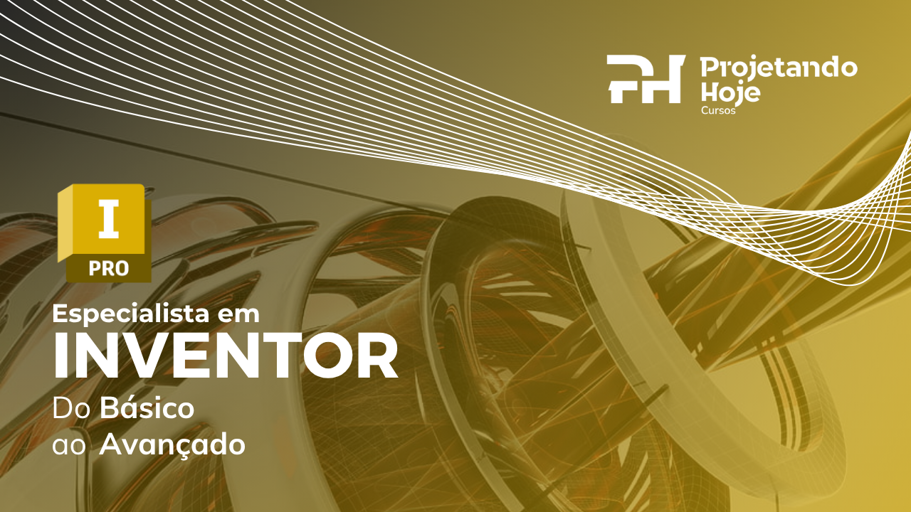 Especialista em Inventor